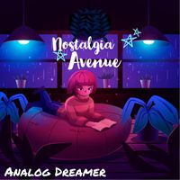 Analog Dreamer - Nostalgia Avenue