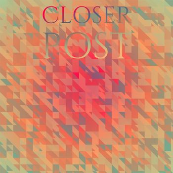 Various Artists - Closer Post
