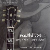 Gary Smith - Beautiful Love