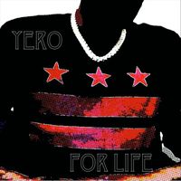 Yero - FOR LIFE