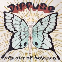 Diffuse - Life Out of Balance (Explicit)