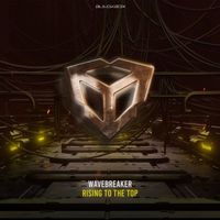 Wavebreaker - Rising To The Top