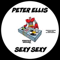Peter Ellis - Sexy Sexy