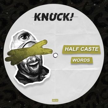 Half Caste - Words