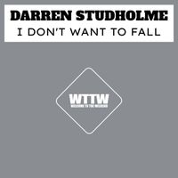 Darren Studholme - I Don't Want To Fall