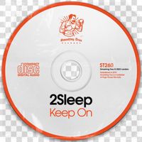 2Sleep - Keep On