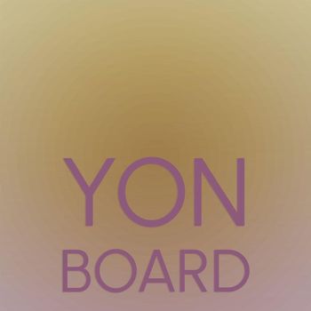 Various Artists - Yon Board