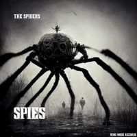 The Spiders - Spies