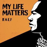 Raef - My Life Matters
