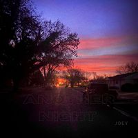 Joey - Another Night (Explicit)