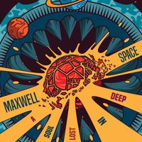 Maxwell - A Soul Lost In Deep Space