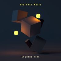 Chill Beats Music - Abstract Music Evening Tide