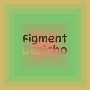 Various Artists - Figment Jericho