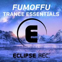 Fumoffu - Trance Essentials