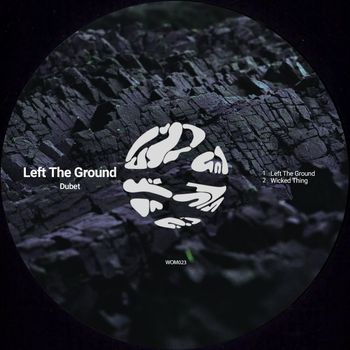 Dubet - Left The Ground