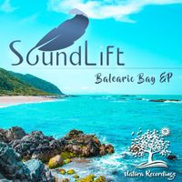 SoundLift - Balearic Bay EP