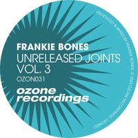Frankie Bones - Unreleased Joints Vol. 3