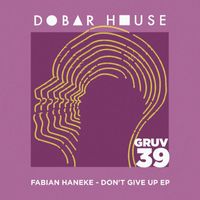 Fabian Haneke - Don't Give Up