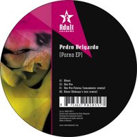 Pedro Delgardo - Porno EP