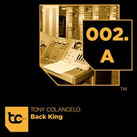 Tony Colangelo - Back King