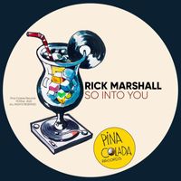 Rick Marshall - So Into You