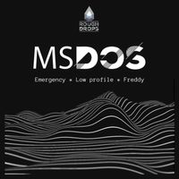 mSdoS - Rough Drops 4
