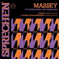 Massey - It's Stretford, Not Berghain