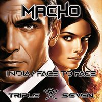 Macho - India / Face To Face
