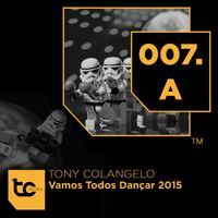 Tony Colangelo - Vamos Todos Dançar 2015
