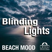 Blinding Lights - Beach Mood