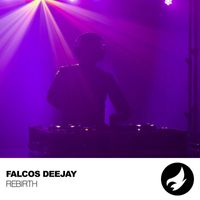 Falcos Deejay - Rebirth