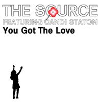 The Source & Candi Staton, The Source, Candi Staton - You Got The Love (New Voyager Radio Edit)