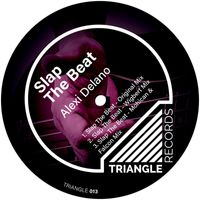 Alexi Delano - Slap The Beat