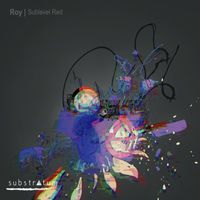 Roy - Sublevel Red EP