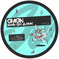 gmgn - Really Got A Hold