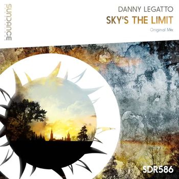 Danny Legatto - Sky's The Limit