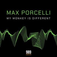 Max Porcelli - My Monkey Is Different