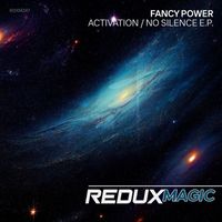 Fancy Power - Activation / No Silence