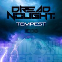 Dreadnought - Tempest