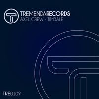 Axel Crew - Timbale