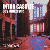 Boy Funktastic - 01 02 04 Intro Cassete