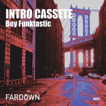 Boy Funktastic - 01 02 04 Intro Cassete