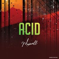 Maxwell - Acid