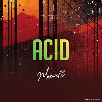 Maxwell - Acid