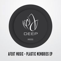 AFEKT MUSIC - Plastic Memories EP