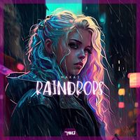 Makai - Raindrops