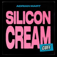 Adrian Mart - Silicon Cream