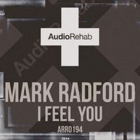 Mark Radford - I Feel You