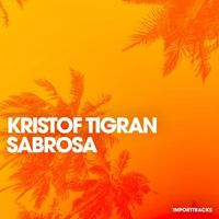 Kristof Tigran - Sabrosa