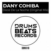 Dany Cohiba - Doce De La Noche